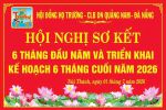 HỘI ĐỒNG HỌ TRƯƠNG QN-ĐN HỘI NGHỊ SƠ KẾT 6 THÁNG ĐẦU NĂM