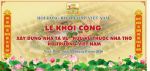 Hội đồng họ Trương Việt Nam tổ chức Lễ khởi công xây dựng nhà Tả vu - Hữu vu thuộc Nhà thờ họ Trương Việt Nam